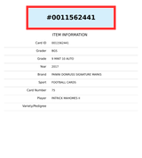 2017 DONRUSS SIGNATURE MARKS PATRICK MAHOMES #75 ROOKIE BGS 9 AUTO 10 0011562441