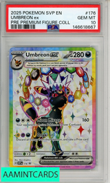 2025 POKEMON SVP EN-SV BSP UMBREON EX #176 PRE PREMIUM FIGURE COLL PSA 10 146618667