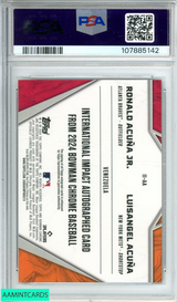 2024 BOWMAN CHROME ACUNA ACUNA JR#IIAA INTL IMPACT AUTO-ORANGE OF 25 REF PSA 9 107885142