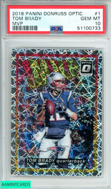 2018 PANINI DONRUSS OPTIC MVP TOM BRADY #1 MVP GOAT PSA 10 GEM MT 51100733