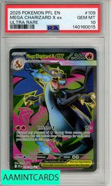 2025 POKEMON PFL EN-PHANTASMAL FLAMES MEGA CHARIZARD X EX #109 ULT RARE PSA 10 140160015