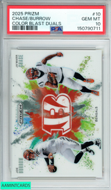 2025 PANINI PRIZM COLOR BLAST DUALS BURROW CHASE #10 PSA 10 GEM MT 150790711