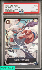 2023 ONE PIECE OP02-PARAMOUNT WAR MONKEY D GARP #115 ALTERNATE ART PSA 10 GEM MT 73568815