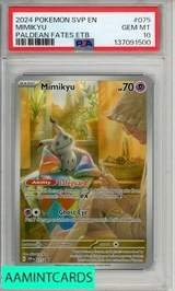 2024 POKEMON SVP EN-SV BLACK STAR PROMO MIMIKYU #075 PALDEAN FATES ETB PSA 10 137091500