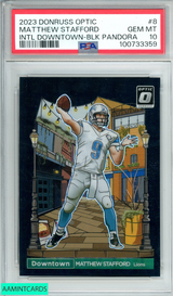 2023 DONRUSS OPTIC MATTHEW STAFFORD#8 INTL DWNTWN-BLK PANDORA OF 25  PSA 10 100733359