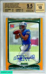 2009 BOWMAN CHROME MATTHEW STAFFORD#111 RKE AUTO ORANGE REF OF 15 BGS 9 AUTO 10 0006552346