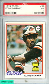 1978 TOPPS EDDIE MURRAY #36 BALTIMORE ORIOLES ROOKIE HOF PSA 7 NM 17224643