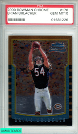 2000 BOWMAN CHROME BRIAN URLACHER #178 ROOKIE CHICAGO BEARS PSA 10 GEM MT 01681226