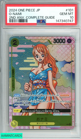 2024 ONE PIECE JP PROMOS O-NAMI #101 2ND ANV  COMPLETE GUIDE PSA 10 GEM MT 147340747