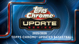 2025/26 Topps Chrome Update Series Basketball Hobby Case - PRESALE