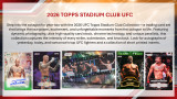 2026 Topps UFC Stadium Club Mega Box - PRESALE