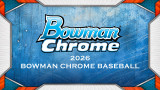 2026 Bowman Chrome Baseball Delight Box - PRESALE