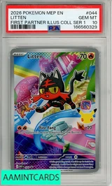 2026 POKEMON MEP EN-ME BSP LITTEN #044 FIRST PARTNER ILLUS COLL SER 1 PSA 10 166560329