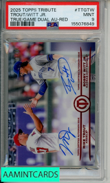 2025 TOPPS TRIBUTE TRUE TO THE GAME DUAL AUTOS TROUT WITT JR  #TTGTW RED PSA 9 155076849