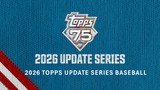 2026 Topps Update Series Baseball Hobby Case