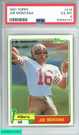 1981 TOPPS JOE MONTANA #216 HOF SF 49ERS ROOKIE PSA 6 EX-MT 93659147