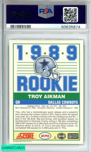 1989 SCORE TROY AIKMAN #270 DALLAS COWBOYS HOF! ROOKIE RC PSA 7 NM 50635874