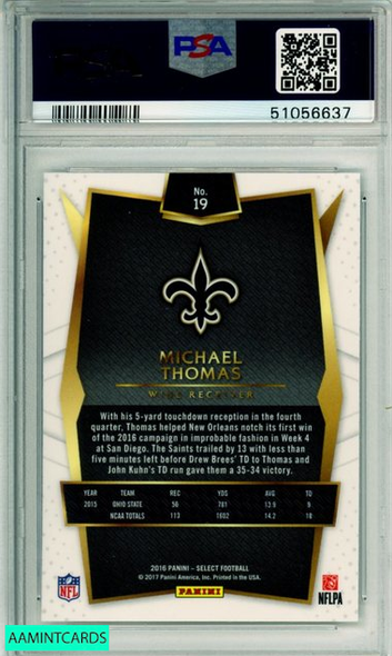 2016 PANINI SELECT MICHAEL THOMAS #19 ROOKIE NEW ORLEANS SAINTS PSA MINT 9 51056637