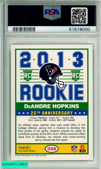 2013 PANINI SCORE DEANDRE HOPKINS #356 ROOKIE HOUSTON TEXANS PSA MINT 9 51678000