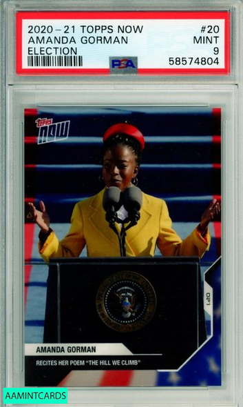 2020 TOPPS NOW AMANDA GORMAN #20 ELECTION INAUGURATION DAY PSA 9 MINT 58574804