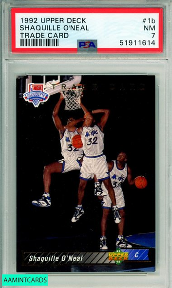 1992 UPPER DECK SHAQUILLE O NEAL #1B TRADE CARD ROOKIE HOF MAGIC RC PSA 7 NM 51911614