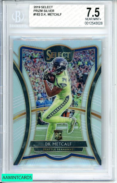 2019 SELECT D. K. METCALF #182 PRIZMS SILVER ROOKIE RC BGS 7.5 NM+ 0012543028