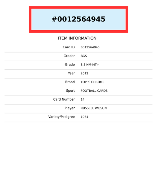 2012 TOPPS CHROME RUSSELL WILSON #14 1984 SEAHAWKS ROOKIE RC BGS 8.5 NM-MT+ 0012564945