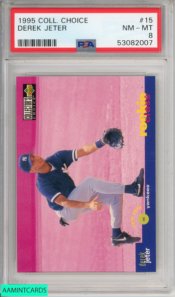 1995 COLLECTORS CHOICE DEREK JETER #15 NEW YORK YANKEES HOF PSA 8 NM-MT 53082007