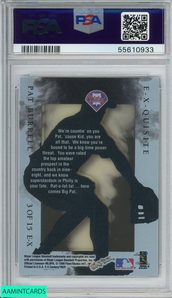 1999 SKYBOX E-X CENTURY PAT BURRELL #3 E-X QUISITE ROOKIE RC PHILLIES PSA 9 MINT 55610933