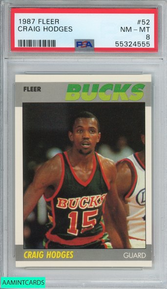 1987 FLEER CRAIG HODGES #52 MILWAUKEE BUCKS PSA 8 NM-MT 55324555