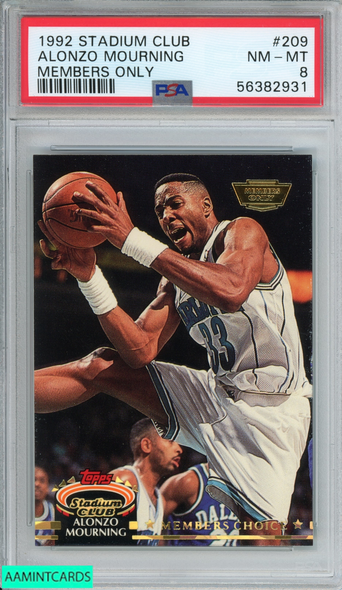 1992 STADIUM CLUB ALONZO MOURNING #209 MEMBERS ONLY ROOKIE RC PSA 8 NM-MT 56382931