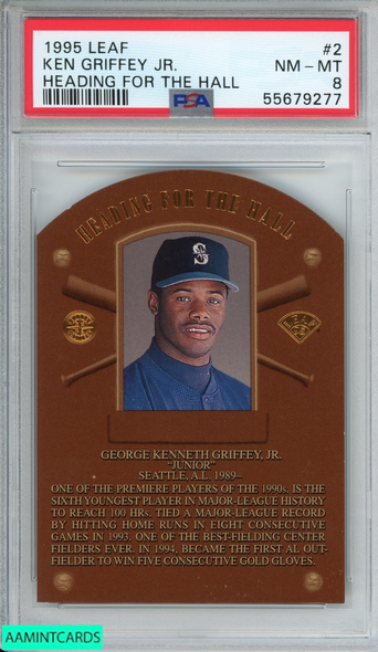 1995 LEAF HEADING FOR THE HALL KEN GRIFFEY JR #2 1267 OF 5000 HOF PSA 8 NM-MT 55679277