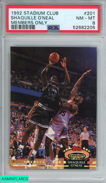 1992 STADIUM CLUB SHAQUILLE ONEAL #201 MEMBERS ONLY ROOKIE RC MAGIC PSA 8 NM-MT 52682205