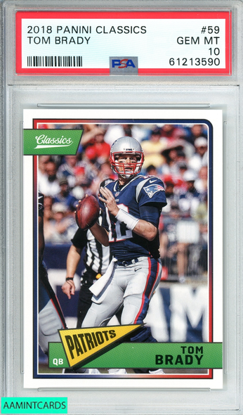 2018 PANINI CLASSICS TOM BRADY #59 NEW ENGLAND PATRIOTS  PSA 10 GEM MT 61213590