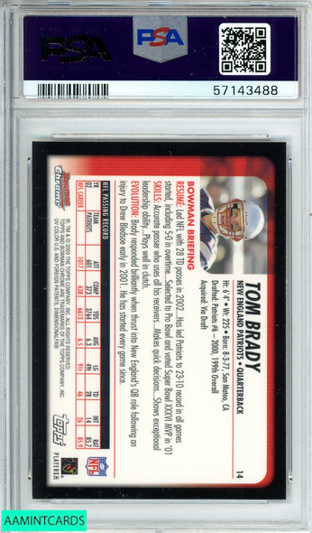 2003 BOWMAN CHROME TOM BRADY #14 NEW ENGLAND PATRIOTS  PSA 8 NM-MT 57143488