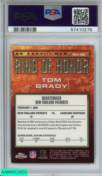 2004 TOPPS CHROME RING OF HONOR TOM BRADY #RH-38 PATRIOTS PSA 8 NM-MT 57410276