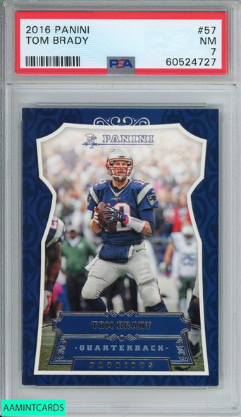 2016 PANINI TOM BRADY #57 NEW ENGLAND PATRIOTS PSA 7 NM 60524727