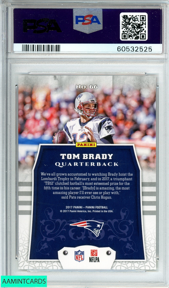 2017 PANINI TOM BRADY #66 NEW ENGLAND PATRIOTS PSA 10 GEM MT 60532525