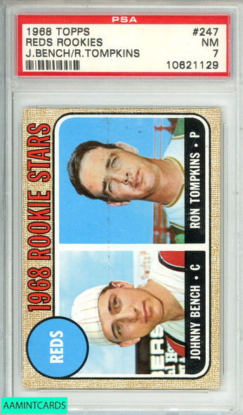 1968 TOPPS JOHNNY BENCH RON TOMPKINS#247 REDS ROOKIES RC PSA 7 NM 10621129