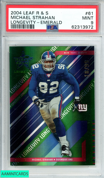 2004 LEAF ROOKIE AND STARS MICHAEL STRAHAN #61 LONGEVITY-EMERALD 18 OF 99PSA 9 62313972