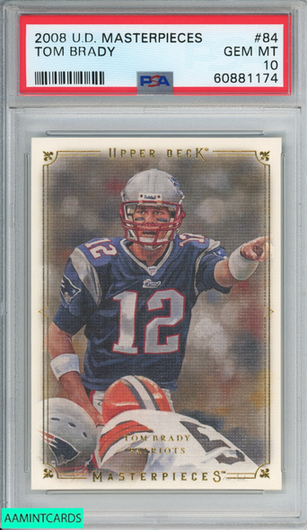 2008 UPPER DECK MASTERPIECES TOM BRADY #84 NEW ENGLAND PATRIOTS PSA 10 GEM MT 60881174