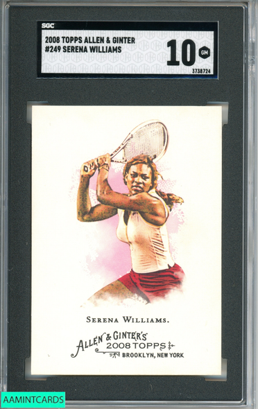 2008 TOPPS ALLEN AND GINTER SERENA WILLIAMS #249 SGC 10 GM 3738724