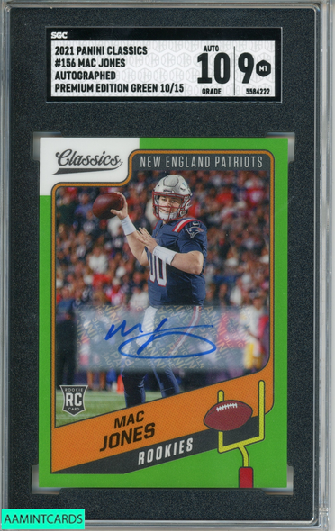 2021 PANINI CLASSICS MAC JONES #156 PREMIUM GREEN AUTO 10 OF 15 RC SGC 9 AUTO 10 5584222