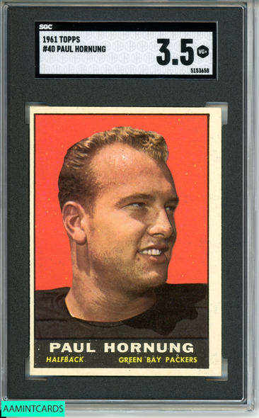 1961 TOPPS PAUL HORNUNG #40 GREEN BAY PACKERS HOF SGC 3.5 VG+ 5153658