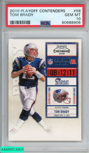 2010 PLAYOFF CONTENDERS TOM BRADY #58 NEW ENGLAND PATRIOTS PSA 10 GEM MT 60688906