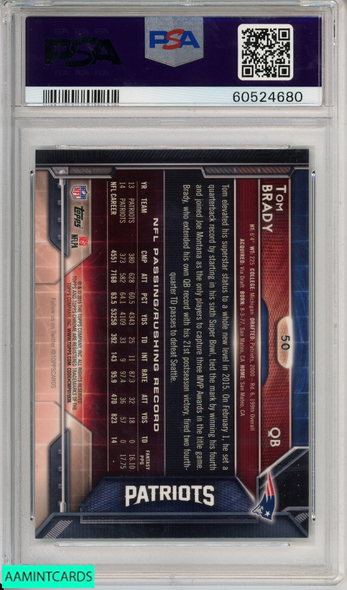 2015 TOPPS CHROME TOM BRADY #50 NEW ENGLAND PATRIOTS PSA 9 MINT 60524680