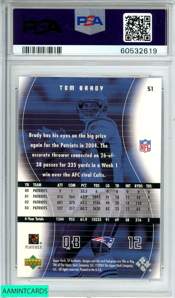 2004 SP AUTHENTIC TOM BRADY #51 NEW ENGLAND PATRIOTS PSA 9 MINT 60532619