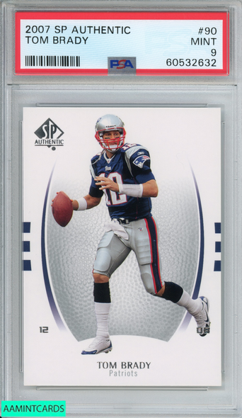 2007 SP AUTHENTIC TOM BRADY #90 NEW ENGLAND PATRIOTS PSA 9 MINT 60532632