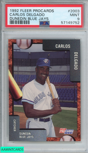 1992 FLEER PROCARDS CARLOS DELGADO #2003 DUNEDIN BLUE JAYS ROOKIE RC PSA 9 MINT 57149752