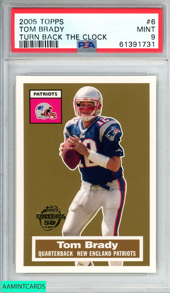 2005 TOPPS TURN BACK THE CLOCK TOM BRADY #6 NEW ENGLAND PATRIOTS PSA 9 MINT 61391731